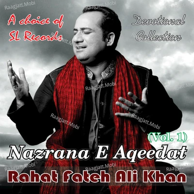 Noor Nabi Da Ali - Rahat Fateh Ali Khan 