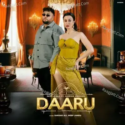 Daaru - Sardar Ali, Deep Jandu 
