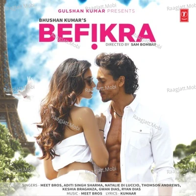 Befikra - Meet Bros., Aditi Singh Sharma, Natalie Ram, Thomson Andrews, Keshia Braganza, Gwan Dias, Ryan Dias 