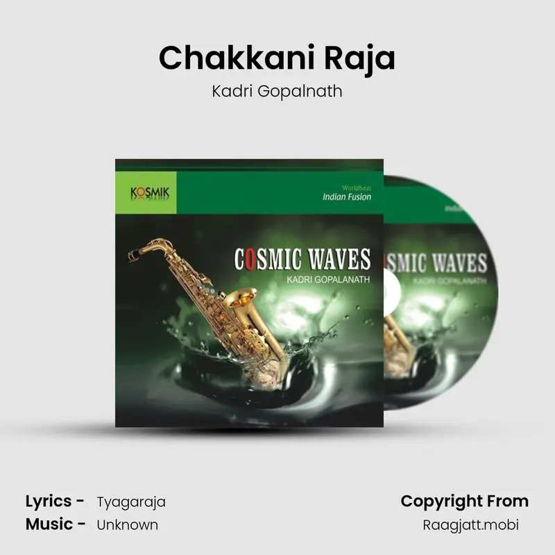Chakkani Raja - Kadri Gopalnath mp3 download