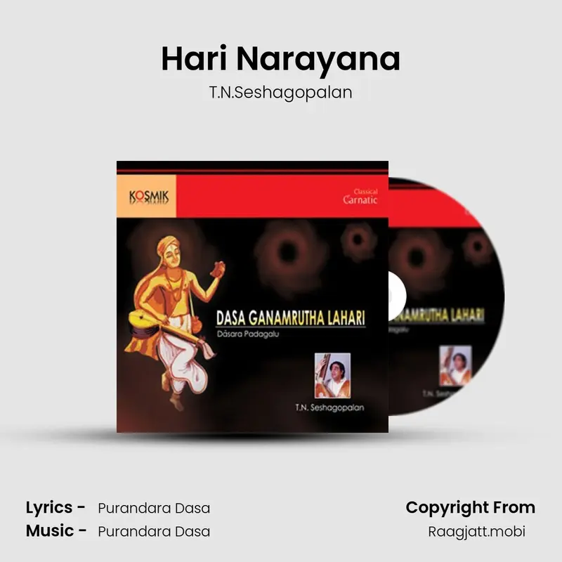 Hari Narayana - T.N.Seshagopalan mp3 download