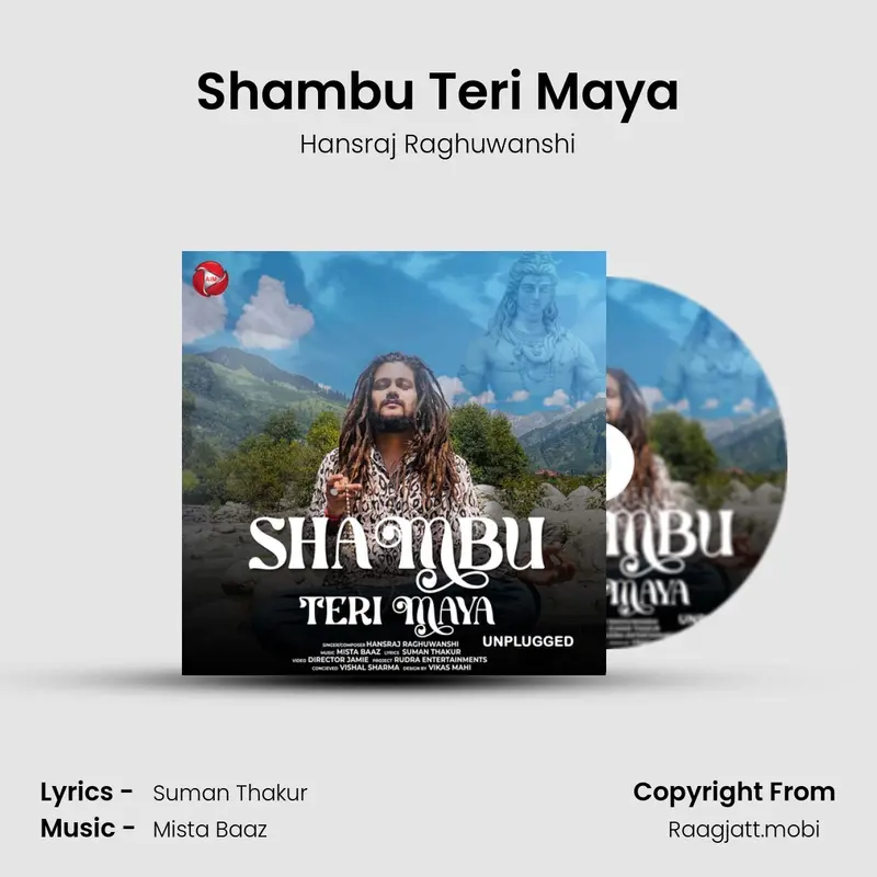Shambu Teri Maya - Hansraj Raghuwanshi mp3 download