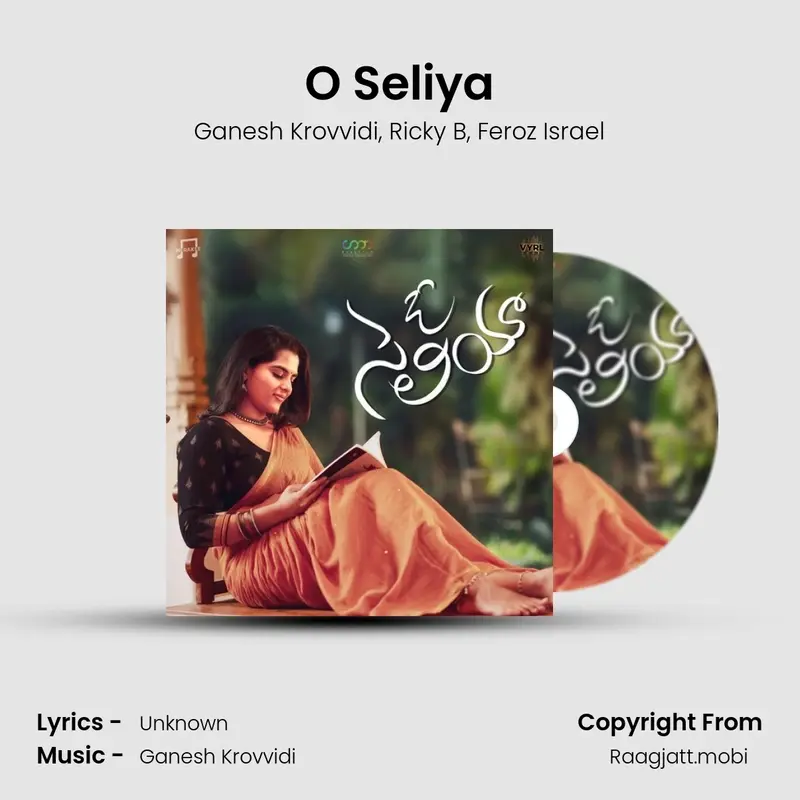 O Seliya - Ganesh Krovvidi, Ricky B, Feroz Israel mp3 download